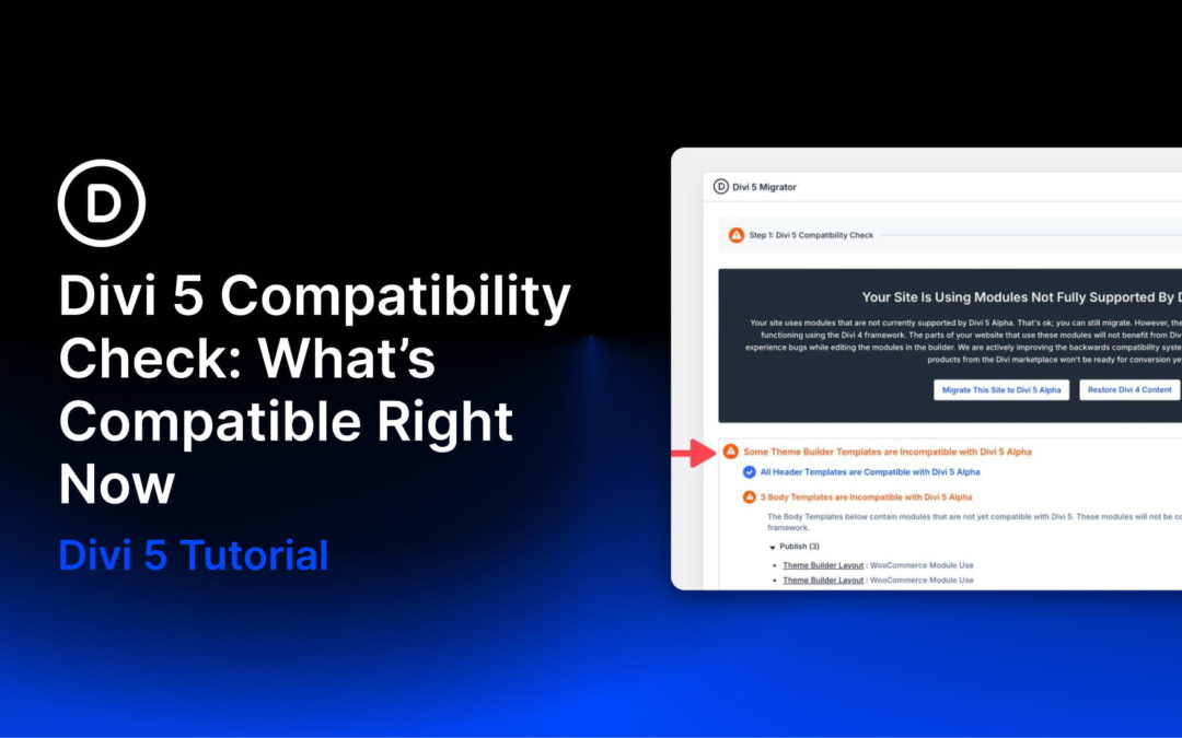 Divi 5 Compatibility Check: What’s Compatible Right Now