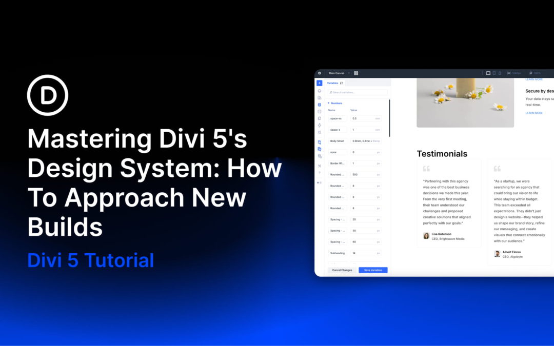 Mastering Divi 5’s Design System: How To Approach New Builds