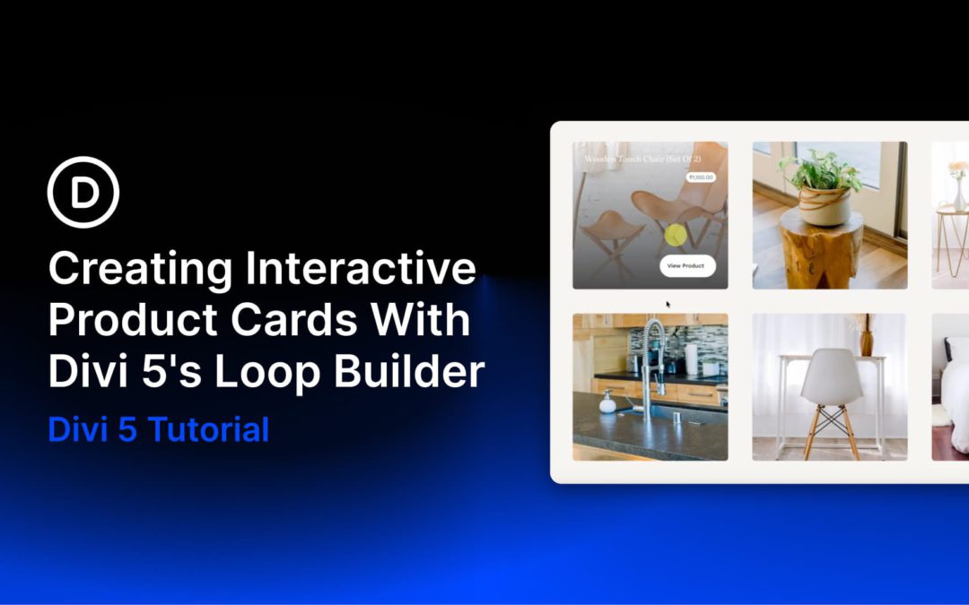 Creating Interactive Product Cards With Divi 5’s Loop Builder