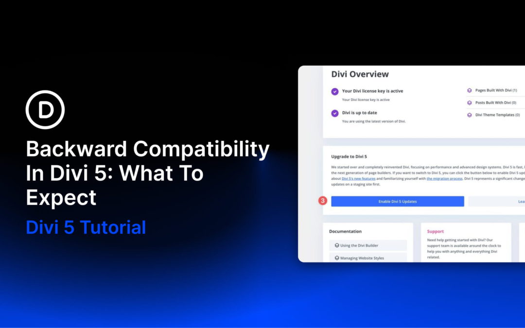 Backward Compatibility In Divi 5: What To Expect