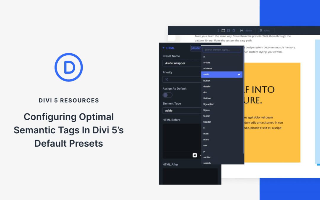 Configuring Optimal Semantic Tags In Divi 5’s Default Presets