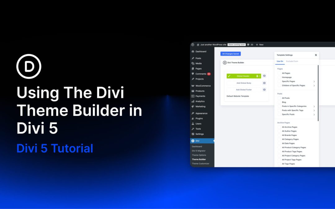 Using The Divi Theme Builder in Divi 5