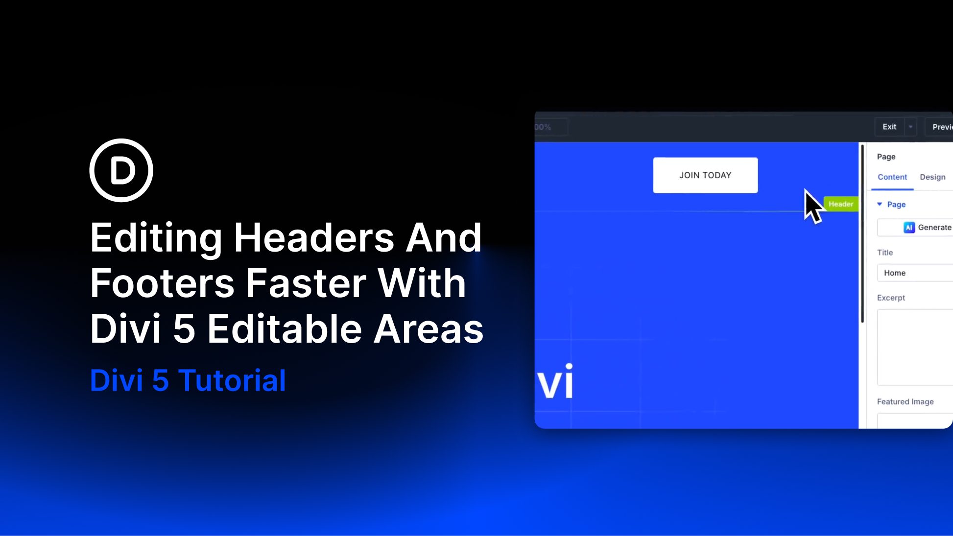 Editing Headers And Footers Faster With Divi 5 Editable Areas Editing Headers And Footers Faster With Divi 5 Editable Areas