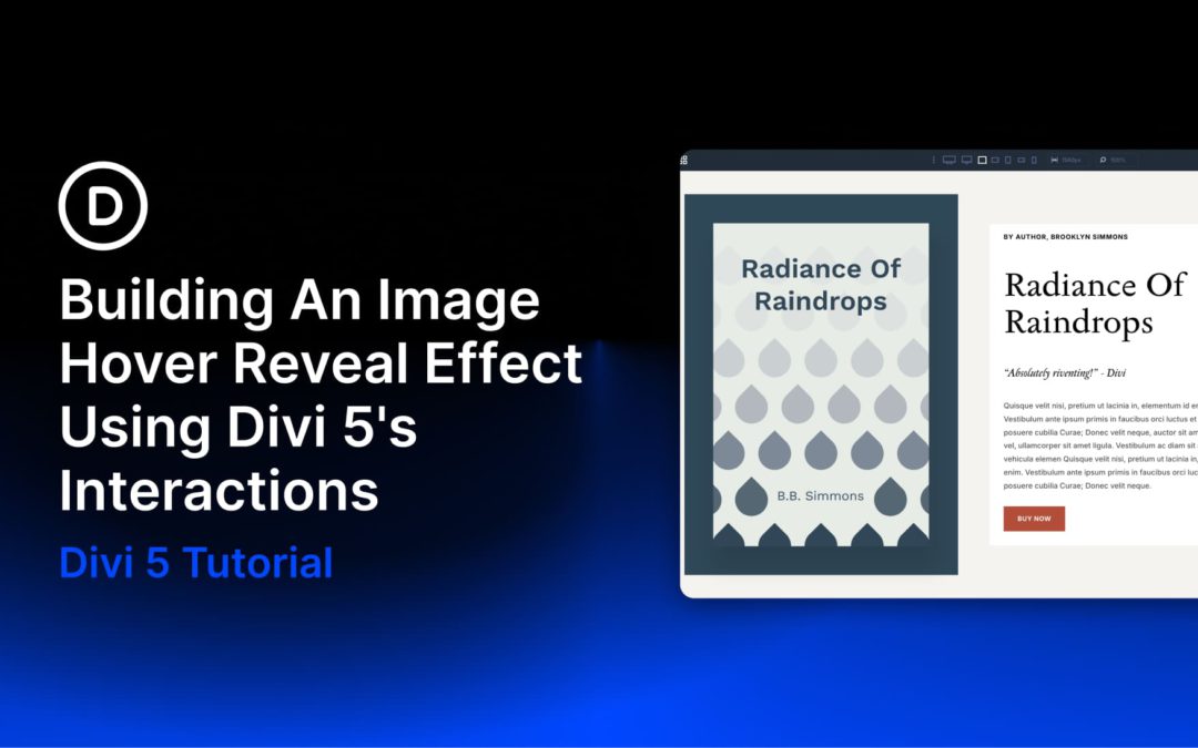 Building An Image Hover Reveal Effect Using Divi 5’s Interactions