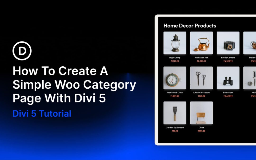 How To Create A Simple Woo Category Page With Divi 5