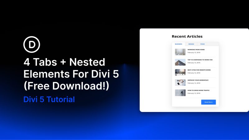 4 Tabs + Nested Elements For Divi 5 (Free Download!)