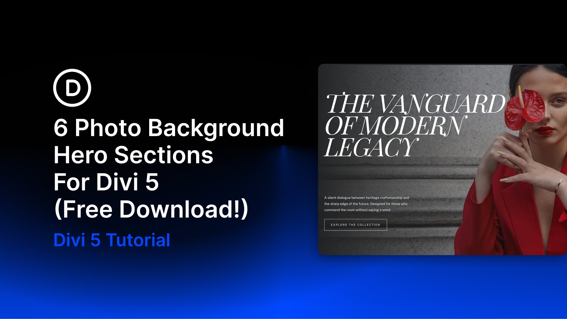 6 Photo Background Hero Sections For Divi 5 (Free Download!)