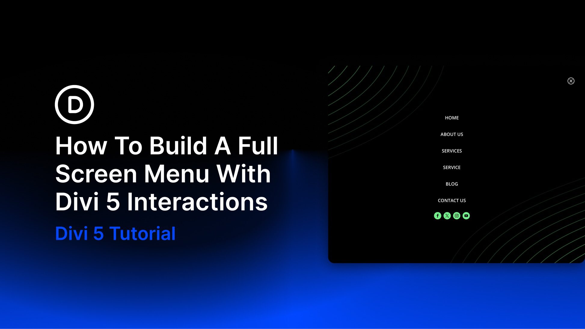 How To Build A Full-Screen Menu With Divi 5 Interactions How To Build A Full-Screen Menu With Divi 5 Interactions