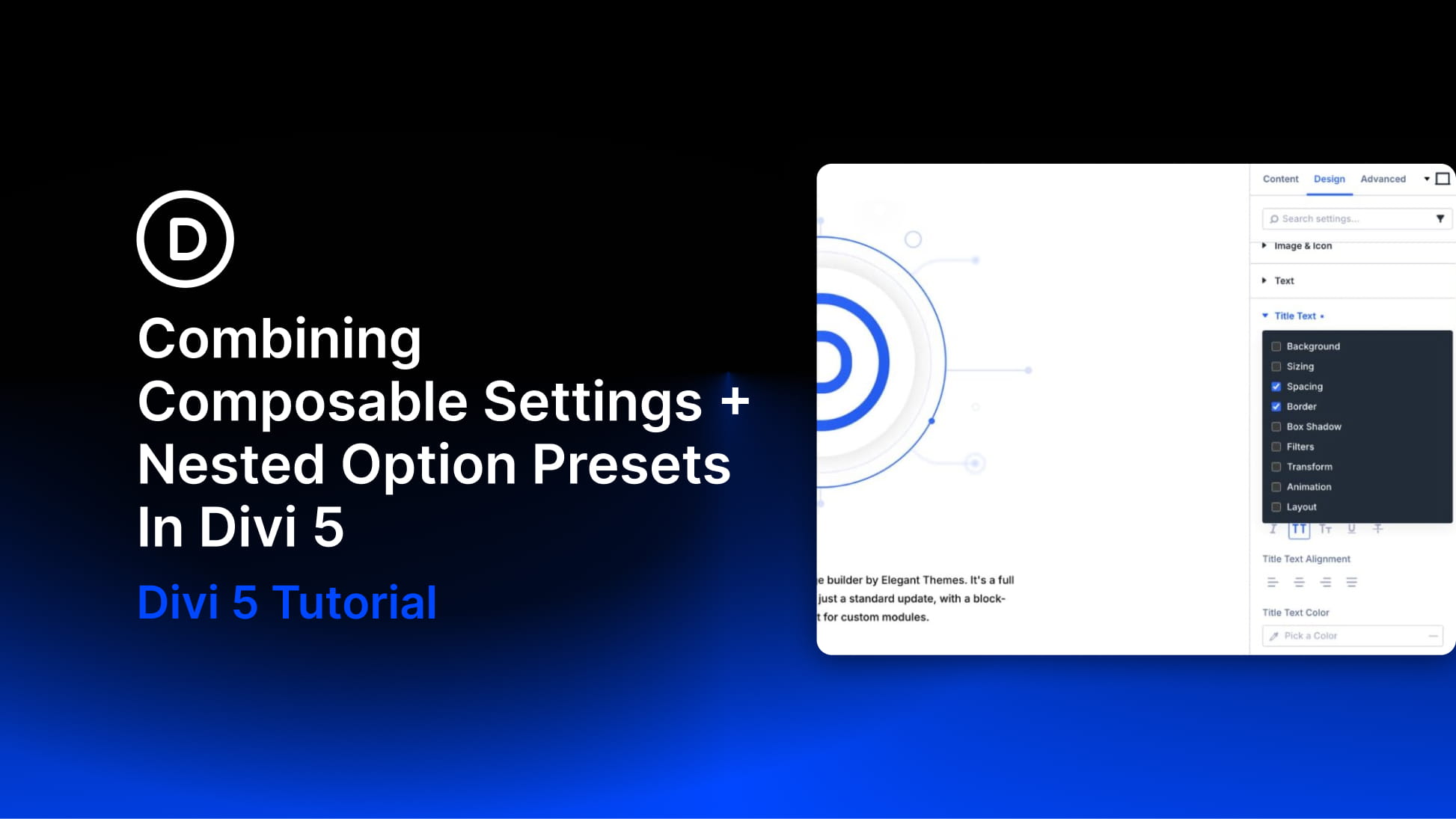 Combining Composable Settings + Nested Option Presets In Divi 5 Combining Composable Settings + Nested Option Presets In Divi 5