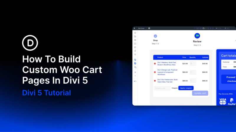 How To Build Custom Woo Cart Pages In Divi 5