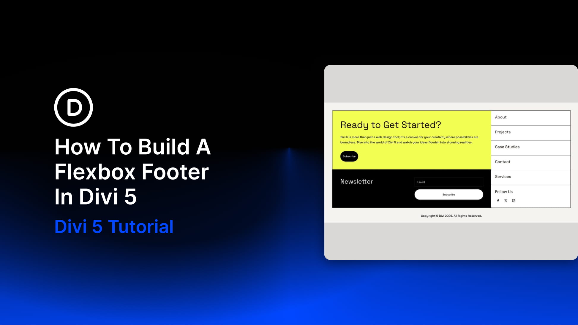 How To Build A Flexbox Footer In Divi 5 How To Build A Flexbox Footer In Divi 5