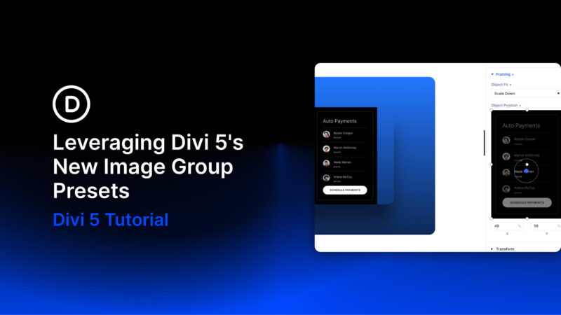 Leveraging Divi 5’s New Image Group Presets (No Need For Photoshop!)