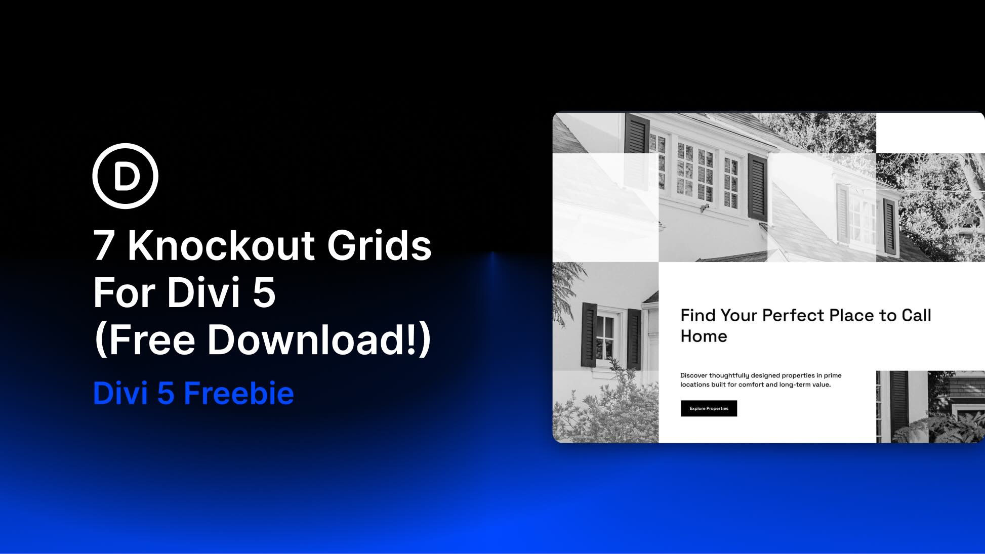 7 Knockout Grids For Divi 5 (Free Download!) 7 Knockout Grids For Divi 5 (Free Download!)
