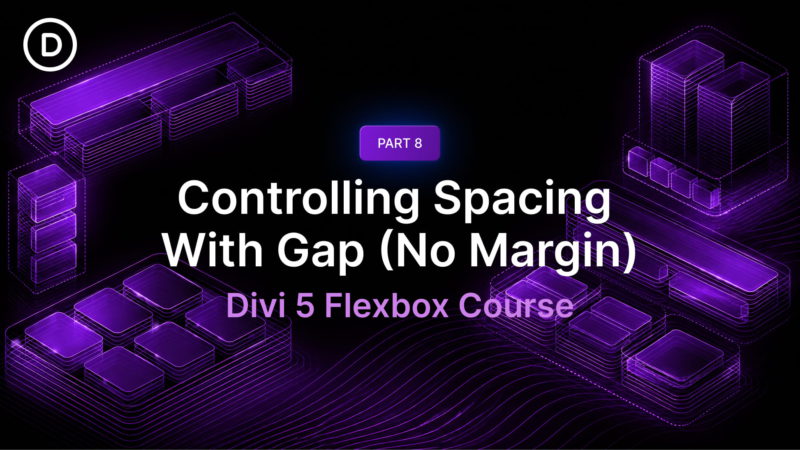 Part 8 Of Mastering Flexbox: Controlling Spacing With Gap (Not Margin)