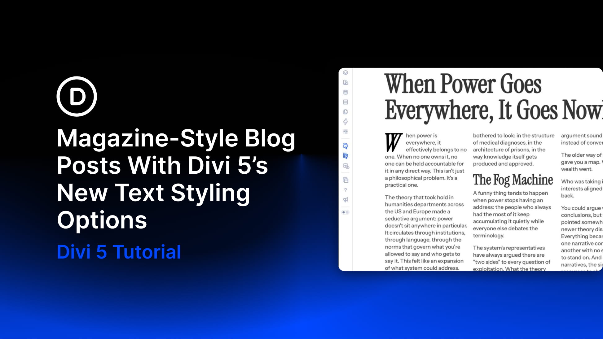 How To Create Magazine-Style Blog Posts With Divi 5’s New Text Styling Options How To Create Magazine-Style Blog Posts With Divi 5’s New Text Styling Options