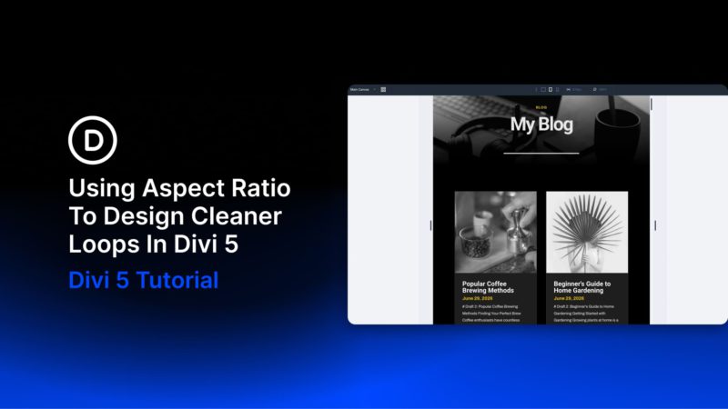 Using Aspect Ratio To Design Cleaner Loops in Divi 5