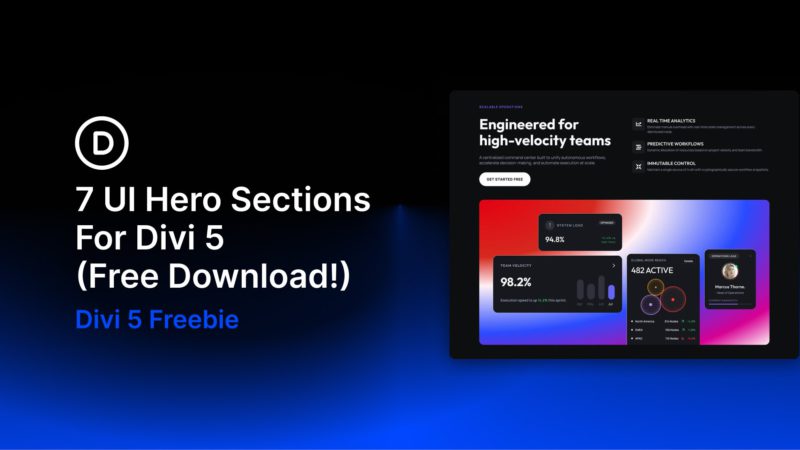 7 UI Hero Sections For Divi 5 (Free Download!)