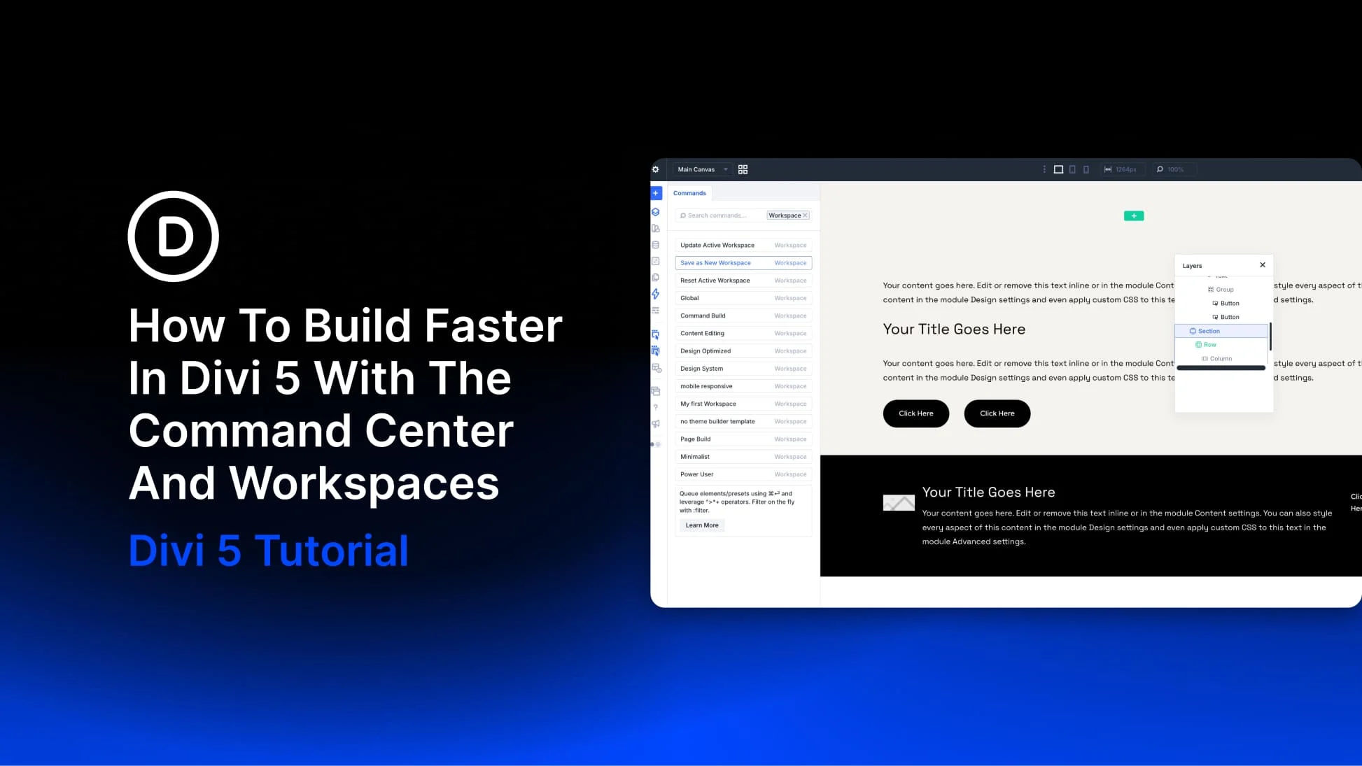 How To Build Faster In Divi 5 With The Command Center And Workspaces How To Build Faster In Divi 5 With The Command Center And Workspaces