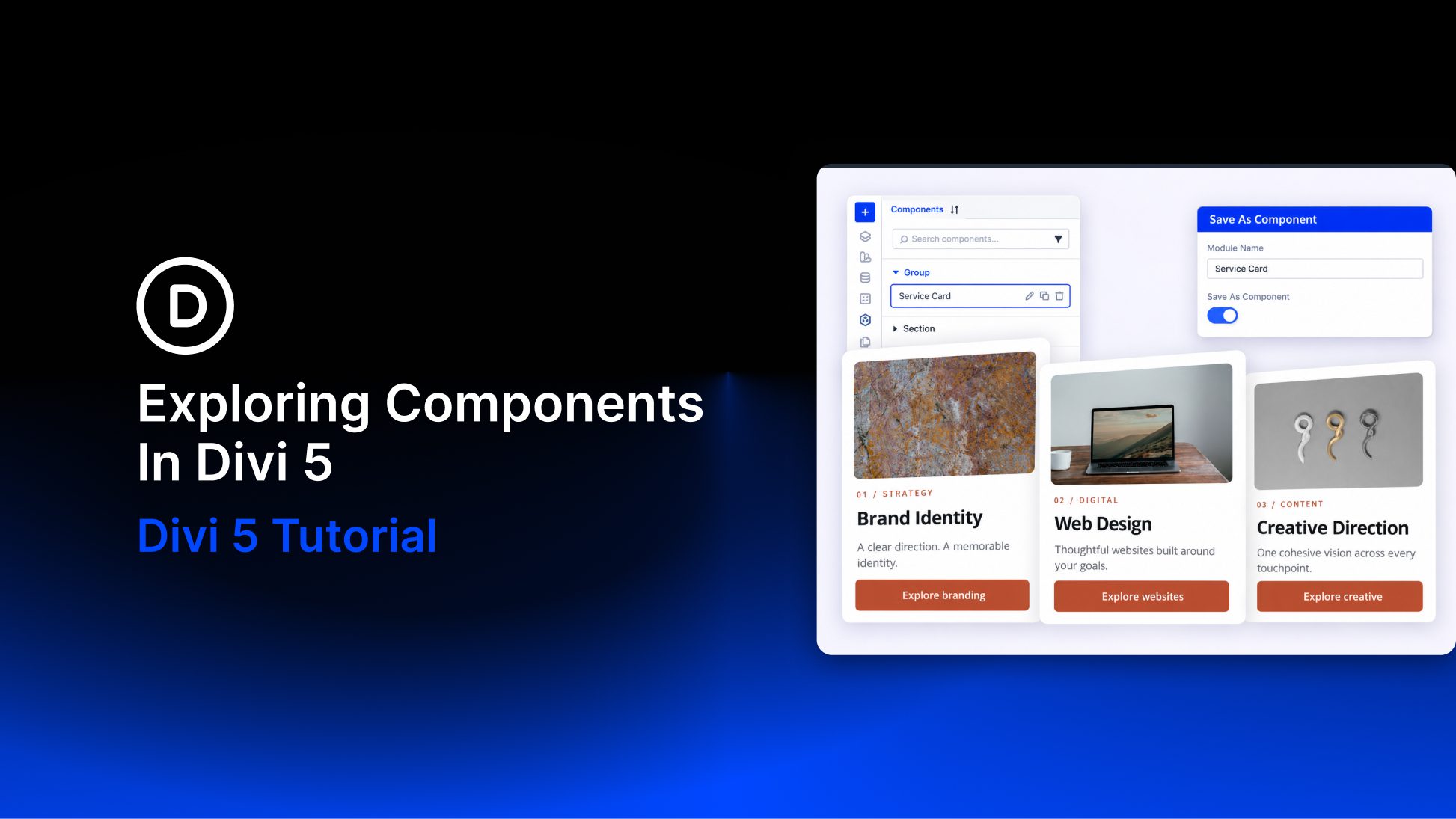 Exploring Components In Divi 5 Exploring Components In Divi 5