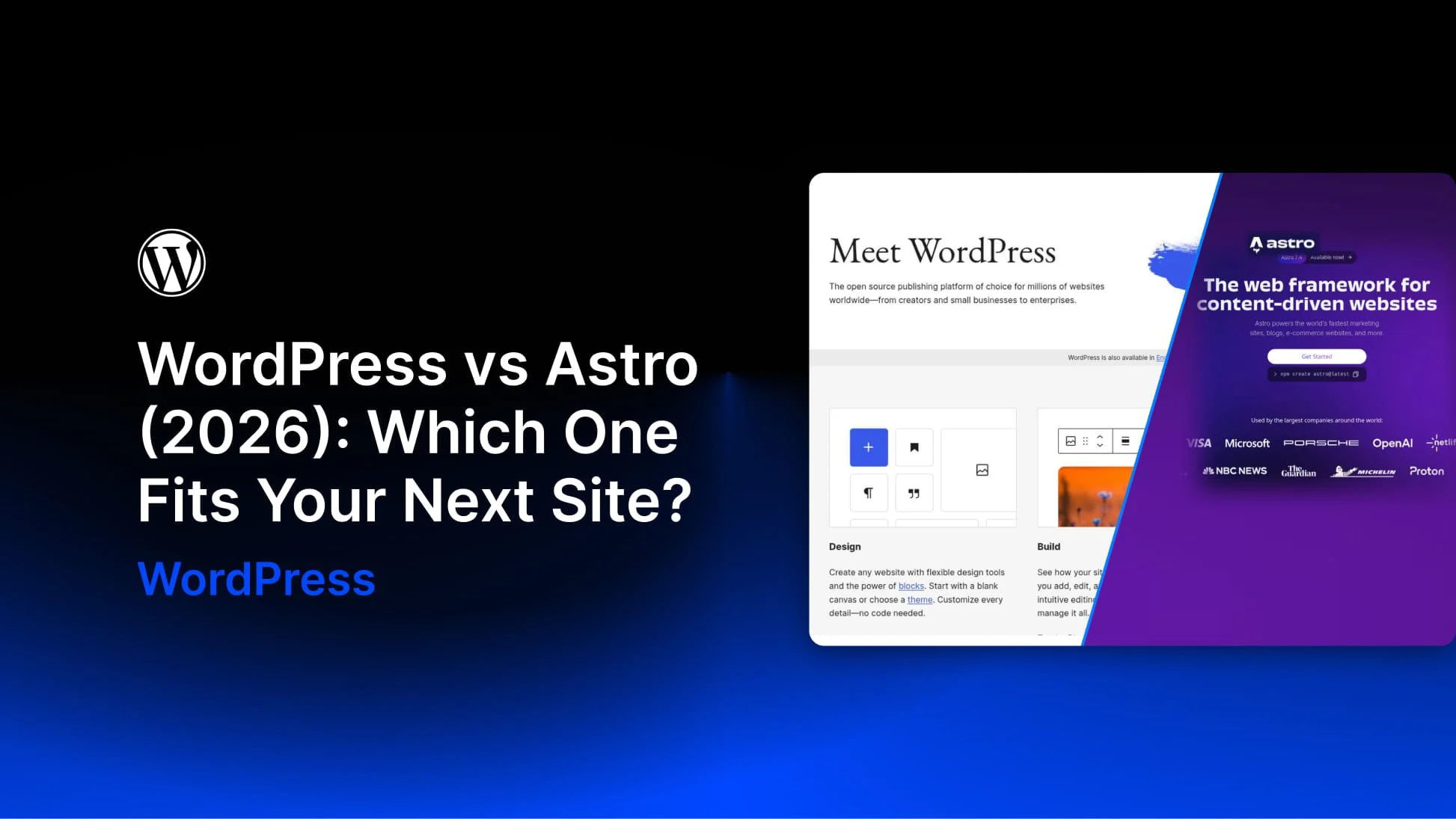 WordPress vs Astro (2026): Which One Fits Your Next Site? WordPress vs Astro (2026): Which One Fits Your Next Site?